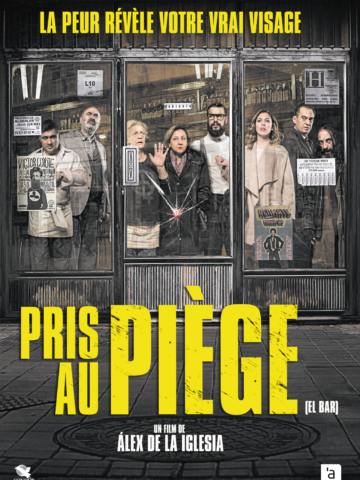 PRIS AU PIÈGE (EL BAR)