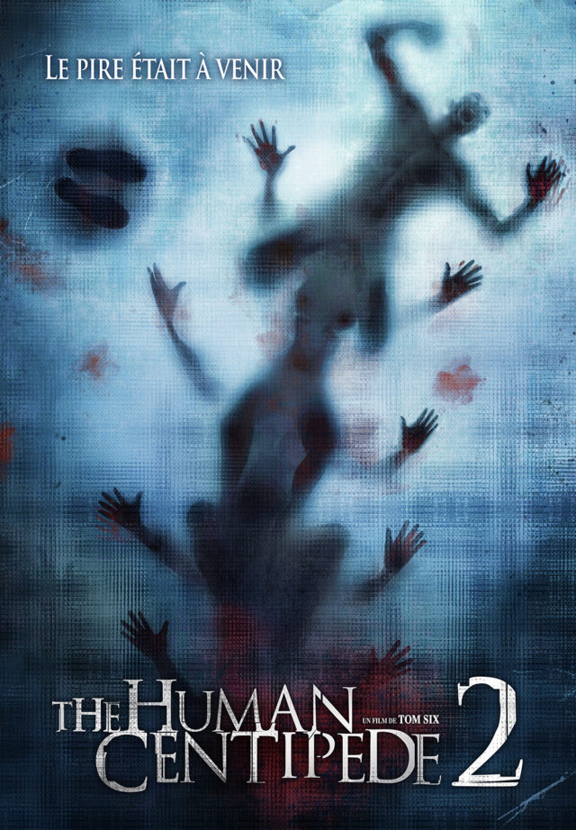 Affiche THE HUMAN CENTIPEDE 2