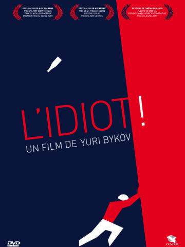 L’IDIOT !