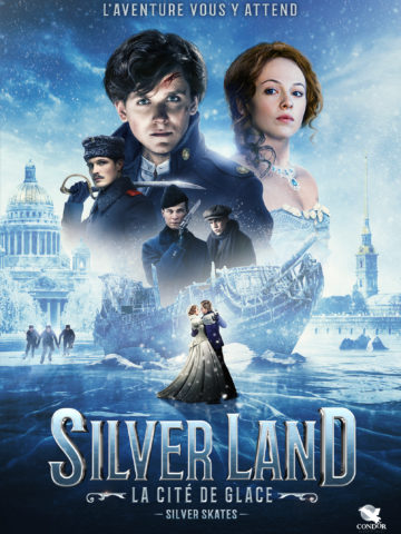 SILVERLAND : LA CITÉ DE GLACE