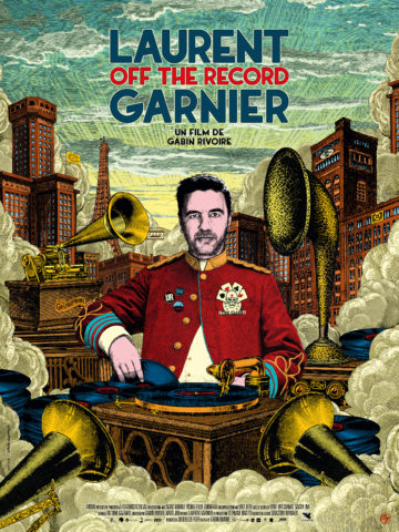 LAURENT GARNIER : OFF THE RECORD