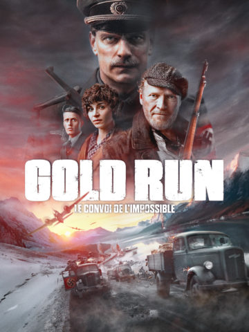 GOLD RUN – Le Convoi de l’Impossible