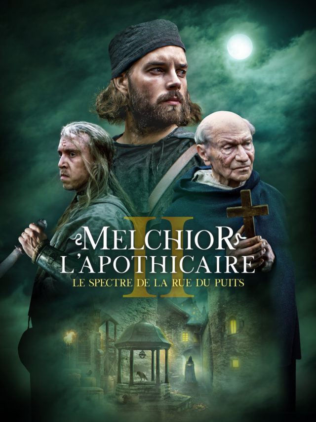 Affiche MELCHIOR L&RSQUO;APOTHICAIRE – LE SPECTRE DE LA RUE DU PUITS